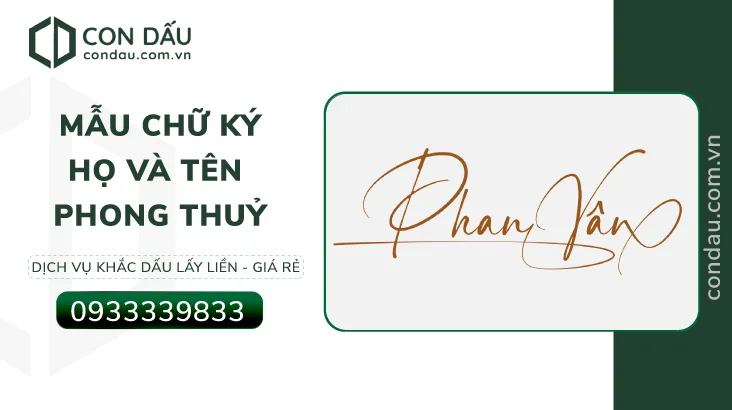 Mẫu chữ ký theo họ và tên phong thuỷ may mắn | Condau.com.vn